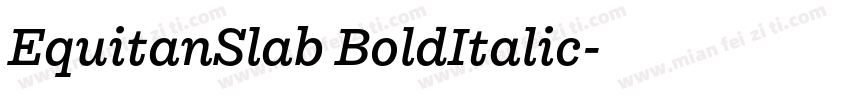 EquitanSlab BoldItalic字体转换